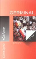 Couverture du livre « Germinal ; Extraits » de Émile Zola aux éditions Hachette Education