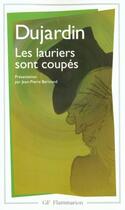 Couverture du livre « Les lauriers sont coupes - presentation par jean-pierre bertrand » de Edouard Dujardin aux éditions Flammarion