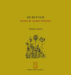 Couverture du livre « De retour ; carnet de voyages intérieurs » de Fabienne Martin aux éditions Sum