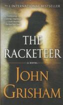 Couverture du livre « THE RACKETEER » de John Grisham aux éditions Dell Publishing Inc.