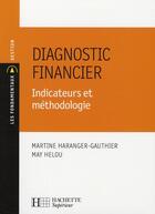 Couverture du livre « Diagnostic financier » de Haranger-Gauthier M. aux éditions Hachette Education