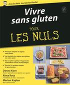 Couverture du livre « Vivre sans gluten pour les nuls » de Korn Danna aux éditions First