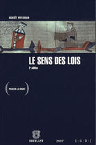 Couverture du livre « Le sens des lois » de Benoit Frydman aux éditions Bruylant