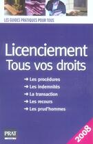 Couverture du livre « Licenciement : tous vos droits (édition 2008) » de C Paolin aux éditions Prat