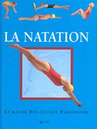 Couverture du livre « La natation » de Hachette Jeunesse aux éditions Le Livre De Poche Jeunesse
