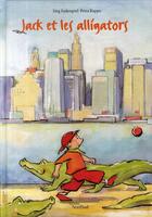 Couverture du livre « Jack et les alligators » de Petra Rappo aux éditions Nord-sud