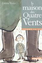Couverture du livre « Maison 4 vents » de Vivier/Bloch Colette aux éditions Casterman