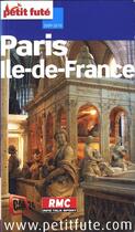 Couverture du livre « Paris Ile-de-France (édition 2009/2010) » de Collectif Petit Fute aux éditions Le Petit Fute