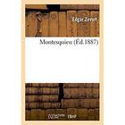 Couverture du livre « Montesquieu » de Edgar Zevort aux éditions Hachette Bnf