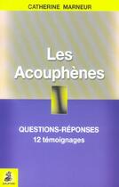 Couverture du livre « Ils vivent avec les acouphenes » de Marneur/Jounion aux éditions Dauphin