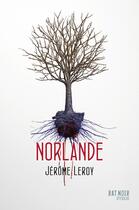 Couverture du livre « Norlande » de Jerome Leroy aux éditions Syros Jeunesse