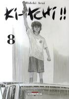Couverture du livre « Ki-Itchi Tome 8 » de Hideki Arai aux éditions Delcourt