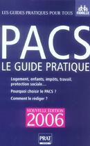 Couverture du livre « PACS (édition 2006) » de Sylvie Dibos-Lacroux aux éditions Prat