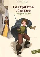 Couverture du livre « Le capitaine Fracasse (version abrégée) » de Theophile Gautier aux éditions Gallimard-jeunesse