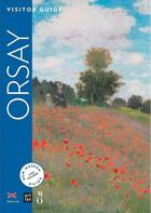 Couverture du livre « Orsay ; visitor guide » de  aux éditions Reunion Des Musees Nationaux