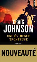 Couverture du livre « Une évidence trompeuse » de Craig Johnson aux éditions Points