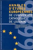 Couverture du livre « Annales d'études européennes de l'UCL t.3 (édition 1998/1999) » de  aux éditions Bruylant