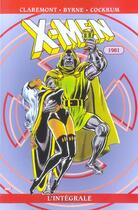 Couverture du livre « X-Men : Intégrale vol.5 : 1981 » de Dave Cockrum et John Byrne et Chris Claremont aux éditions Panini