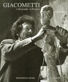 Couverture du livre « Giacometti: a biography in pictures » de Hohl aux éditions Hatje Cantz
