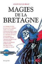 Couverture du livre « Magies de la Bretagne t.2 » de Anatole Le Braz aux éditions Bouquins