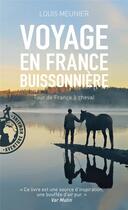 Couverture du livre « Voyage en France buissonnière (édition 2019) » de Louis Meunier aux éditions Pocket