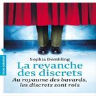 Couverture du livre « La revanche des discrets » de Sophia Dembling aux éditions Marabout