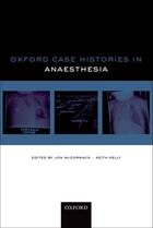 Couverture du livre « Oxford Case Histories: Anaesthesia » de Jon Mccormack aux éditions Oup Oxford