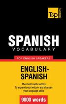 Couverture du livre « Spanish vocabulary for english speakers : 9000 words » de Andrey Taranov aux éditions Books On Demand