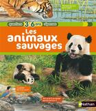 Couverture du livre « Les animaux sauvages » de Vandewiele/Etienne aux éditions Nathan