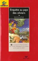 Couverture du livre « Enquete Au Pays Des Oliviers » de Giorda et Anne Teuf aux éditions Hatier