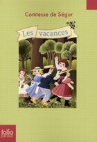 Couverture du livre « Les vacances » de Sophie De Ségur aux éditions Gallimard-jeunesse