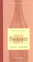 Couverture du livre « Beaune » de David Cobbold aux éditions Flammarion