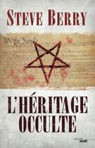 Couverture du livre « L'héritage occulte » de Steve Berry aux éditions Cherche Midi
