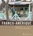 Couverture du livre « Franco-Amérique » de Dean Louder et Eric Waddell aux éditions Septentrion