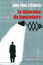 Couverture du livre « Le théorème du lampadaire » de Jean-Paul Fitoussi aux éditions Éditions Les Liens Qui Libèrent