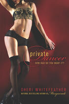 Couverture du livre « Private Dancer » de Sheri Whitefeather aux éditions Penguin Group Us