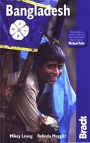Couverture du livre « Bangladesh » de Mikey Leung & Melind aux éditions Bradt