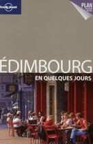 Couverture du livre « Edimbourg en quelques jours » de  aux éditions Lonely Planet France