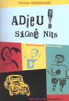 Couverture du livre « Adieu ! signe nils » de Thomasse/Lenglet aux éditions Rouergue