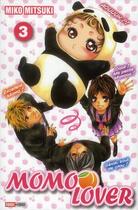 Couverture du livre « Momo lover Tome 3 » de Miko Mitsuki aux éditions Panini