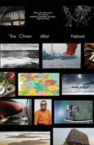 Couverture du livre « The ocean after nature » de Zdenka Badovidac aux éditions Ici Independent Curators