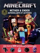 Couverture du livre « Minecraft : nether et ender autocollants et activites » de  aux éditions Gallimard-jeunesse