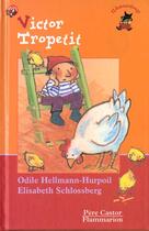 Couverture du livre « Victor tropetit » de Odile Hellmann-Hurpo aux éditions Pere Castor