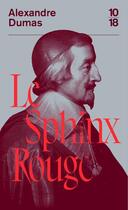 Couverture du livre « Le sphinx rouge » de Alexandre Dumas aux éditions 10/18