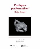Couverture du livre « Pratiques performatives » de Josette Feral aux éditions Pu De Quebec