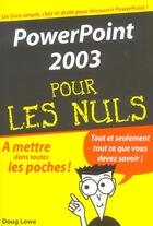 Couverture du livre « Power point 2003 » de Doug Lowe aux éditions First Interactive