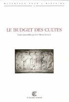 Couverture du livre « Le budget des cultes » de Leniaud Jean-Michel aux éditions Ecole Nationale Des Chartes