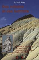 Couverture du livre « Des volcans et des hommes » de Robert A. Seguy aux éditions Roure