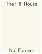 Couverture du livre « Carmody groarke / charles rennie mackintosh. hill house-not forever /anglais » de Nys Rik aux éditions Walther Konig