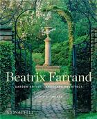 Couverture du livre « Beatrix Farrand : garden artist, landscape architect » de Judith B. Tankard aux éditions The Monacelli Press